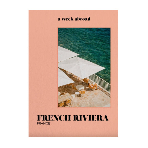 Bok: A Week Abroad French Riviera - By New Mags