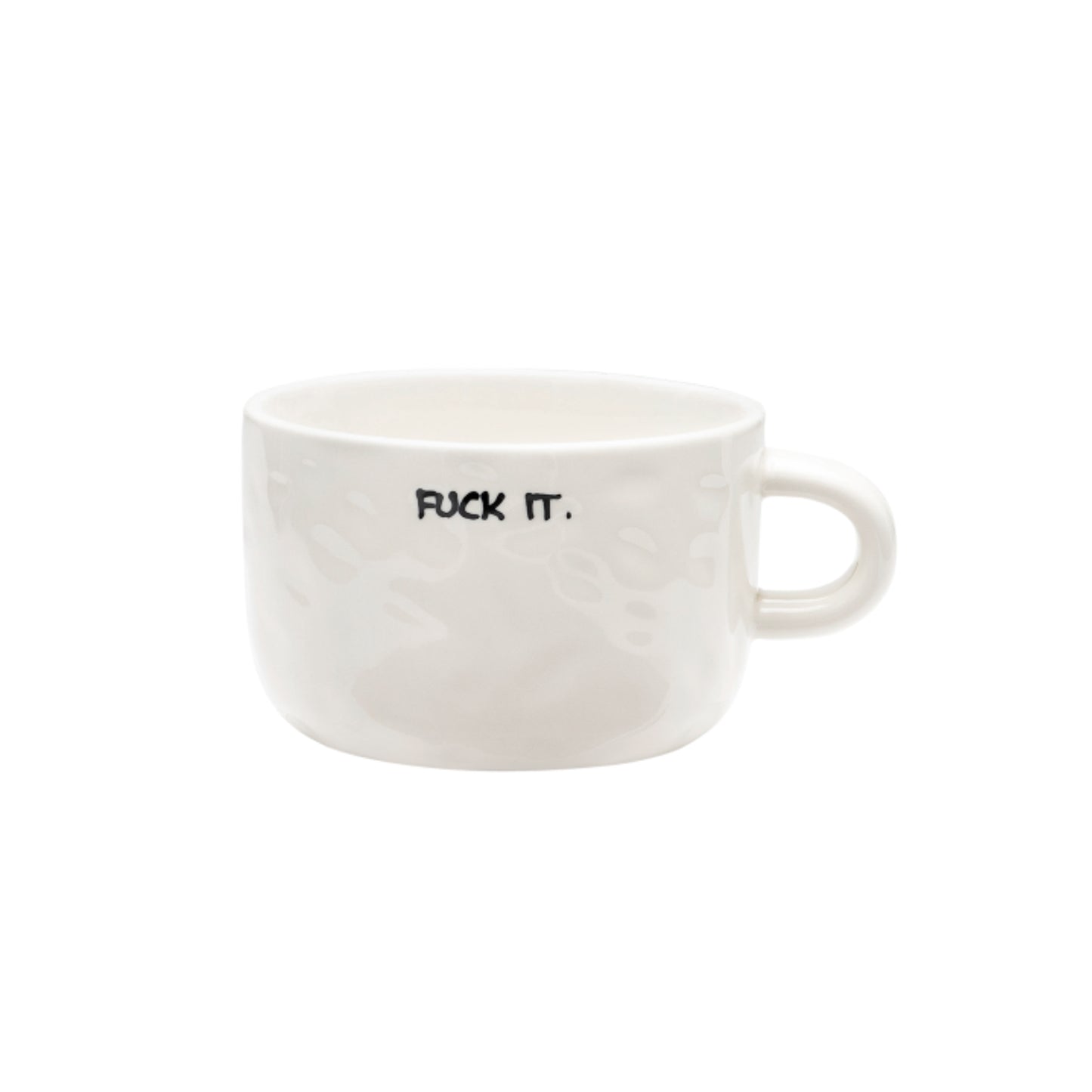 Kopp Fuck It - By Anna+Nina i keramikk med moderne design og svart tekst, ideell til kaffe eller cappuccino.