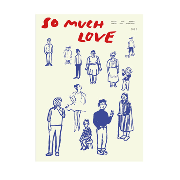 So Much Love Print - By Paper Collective