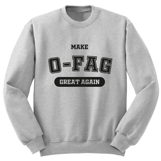 Make O-fag great again! - grå genser - By Higren